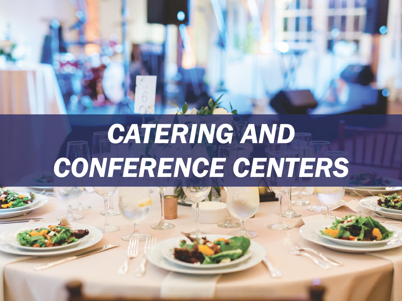 Catering & Conference Centers Survey