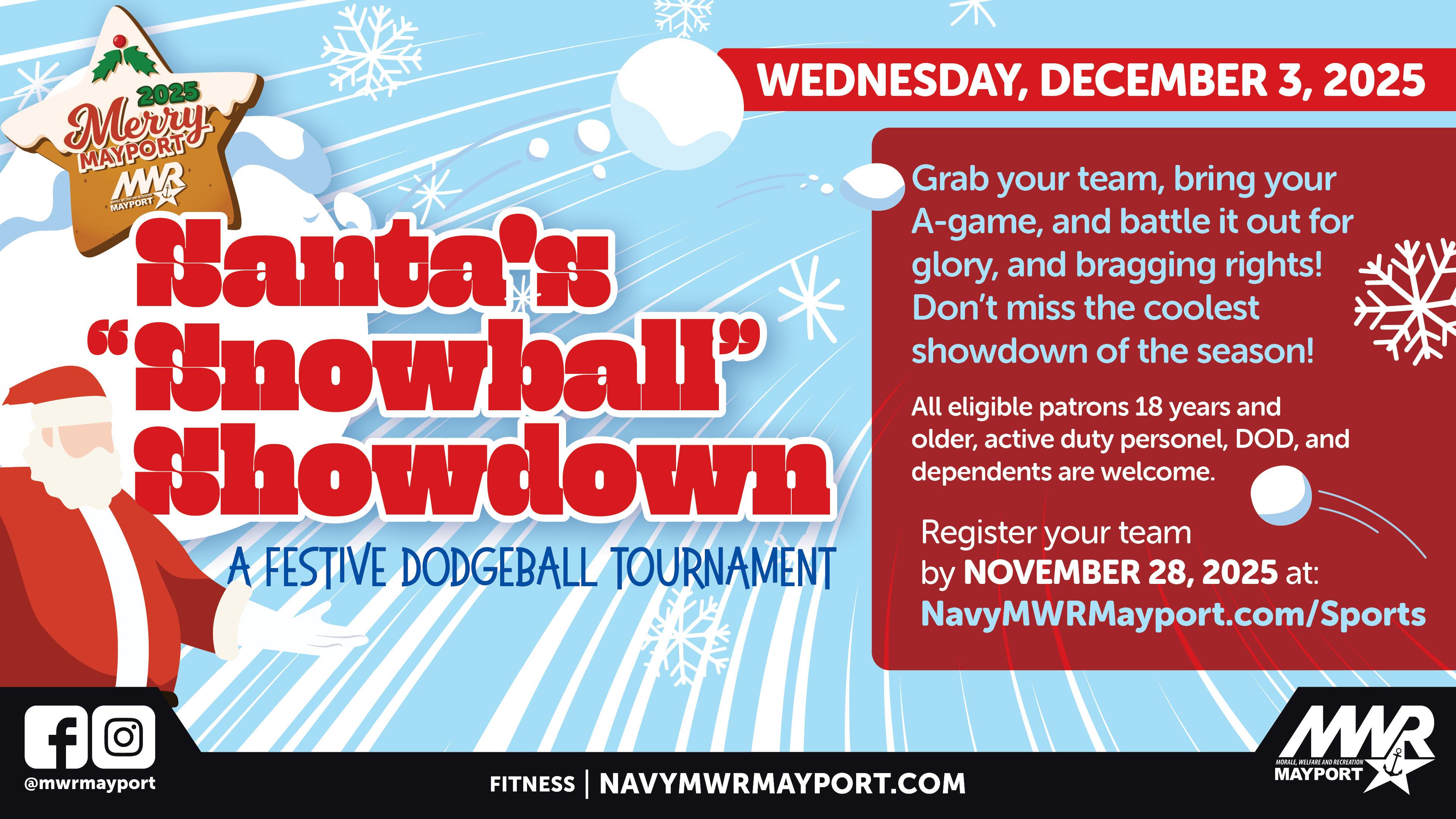 Santas Snowball Showdown Dodgeball Tournament FB TV Cover 1920x1080px.jpg